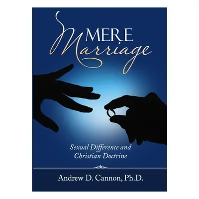 "Mere Marriage" - "" ("Cannon Andrew D.")