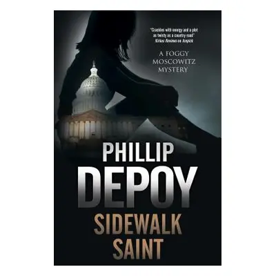 "Sidewalk Saint" - "" ("Depoy Phillip")