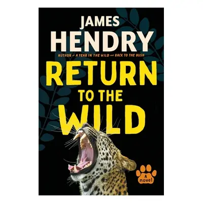 Return to the Wild (Hendry James)