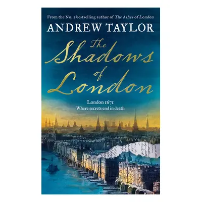 "The Shadows of London" - "" ("Taylor Andrew")