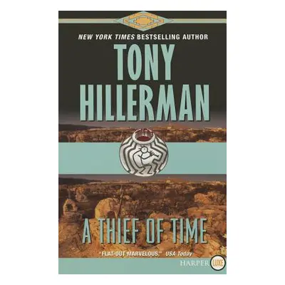 "Thief of Time" - "" ("Hillerman Tony")