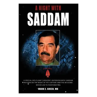 "A Night with Saddam" - "" ("Green Mark E.")