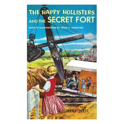 "The Happy Hollisters and the Secret Fort" - "" ("West Jerry")