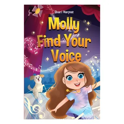 "Molly Find Your Voice" - "" ("Harpaz Shari")