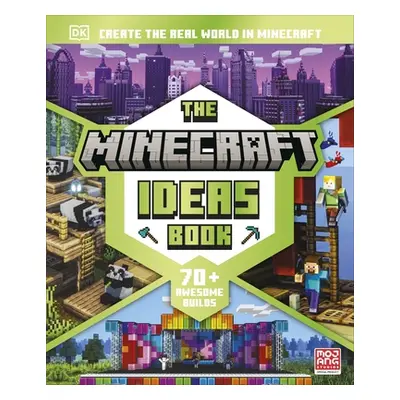 "Minecraft Ideas Book" - "Create the Real World in Minecraft" ("DK")