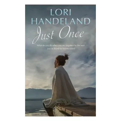 "Just Once" - "" ("Handeland Lori")