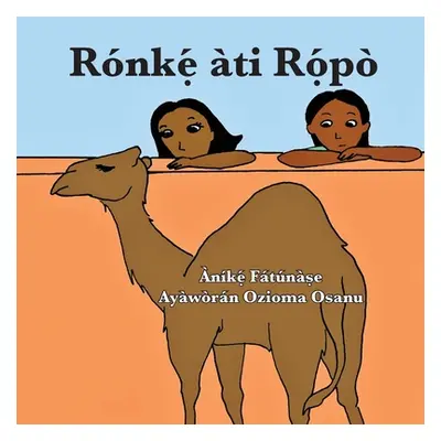 "Rnkẹ́ ti Rọ́p" - "" ("Fatunase Anike")