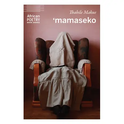 "'mamaseko" - "" ("Makue Thabile")