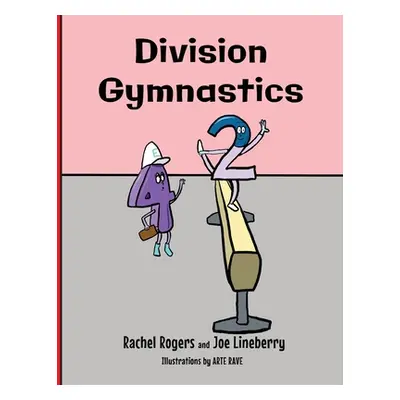 "Division Gymnastics" - "" ("Rogers Rachel")