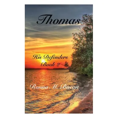 "Thomas" - "" ("Bacon Ronna M.")