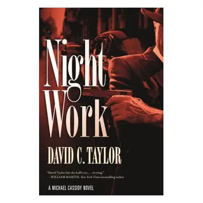 "Night Work" - "" ("Taylor David C.")