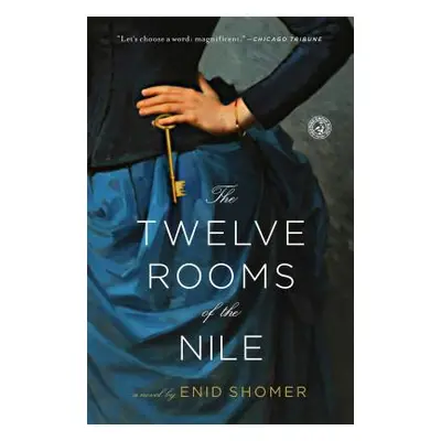 "The Twelve Rooms of the Nile" - "" ("Shomer Enid")