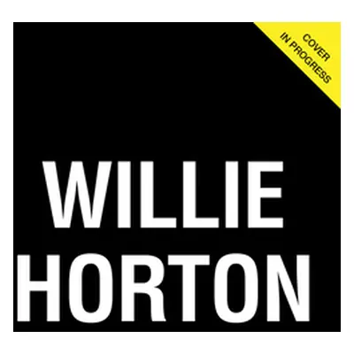 "Willie Horton: 23: Detroit's Own Willie the Wonder, the Tigers' First Black Great" - "" ("Horto