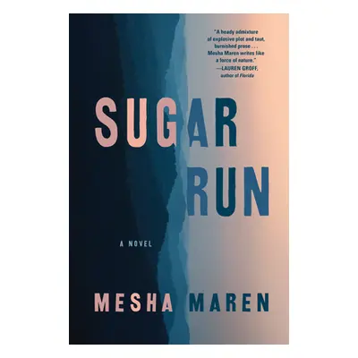 "Sugar Run" - "" ("Maren Mesha")