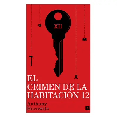 "El Crimen de la Habitacin 12 / The Moonflower Murder" - "" ("Horowitz Anthony")