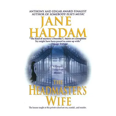 "The Headmaster's Wife: A Gregor Demarkian Novel" - "" ("Haddam Jane")