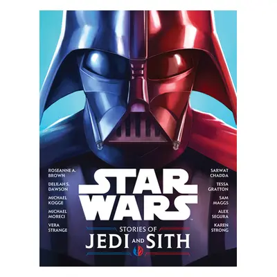 "Stories of Jedi and Sith" - "" ("Lucasfilm Press")