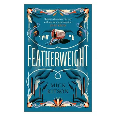 "Featherweight" - "" ("Kitson Mick")