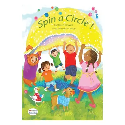 "Spin a Circle!" - "" ("Howell Raven")