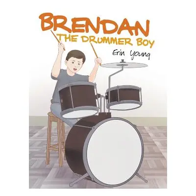 "Brendan the Drummer Boy" - "" ("Young Erin")