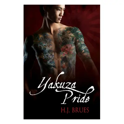 "Yakuza Pride" - "" ("Brues H. J.")