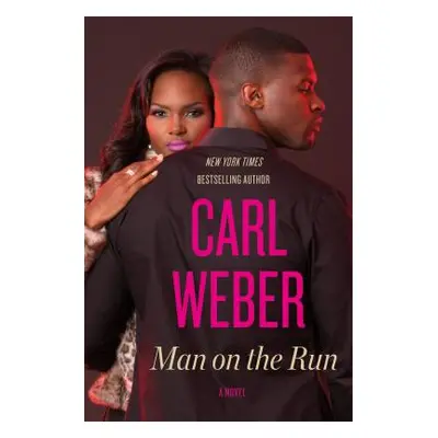 "Man on the Run" - "" ("Weber Carl")