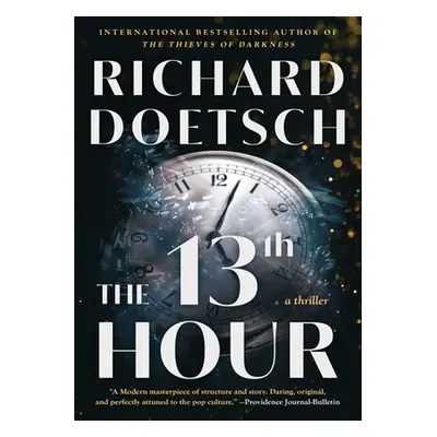 "The 13th Hour: A Thrillervolume 1" - "" ("Doetsch Richard")