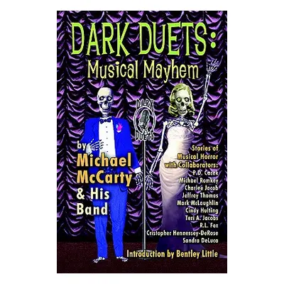 "Dark Duets" - "" ("McCarty Michael")