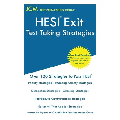 "HESI Exit Test Taking Strategies: Free Online Tutoring - New 2020 Edition - The latest strategi