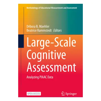 "Large-Scale Cognitive Assessment: Analyzing Piaac Data" - "" ("Maehler Dbora B.")