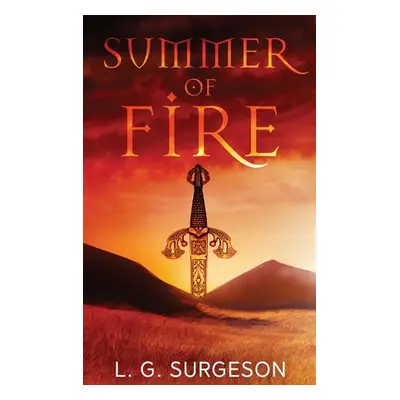 "Summer of Fire" - "" ("Surgeson L. G.")