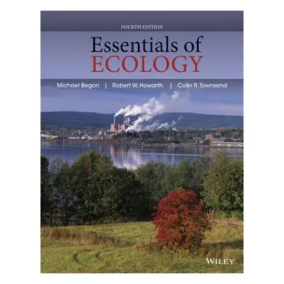 "Essentials of Ecology" - "" ("Begon Michael")