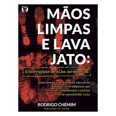 "Mos Limpas e Lava Jato - Verso atualizada" - "" ("Chemim Rodrigo")