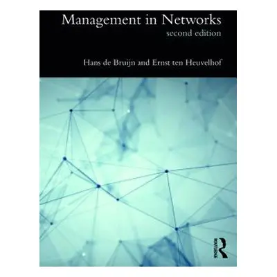 "Management in Networks" - "" ("de Bruijn Hans (Delft University of Technology Netherlands)")