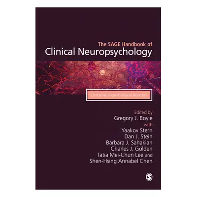 "The SAGE Handbook of Clinical Neuropsychology" - "" ("Boyle Gregory J.")