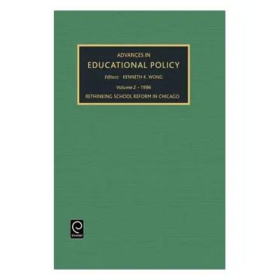 "Advances in Educational Policy" - "" ("Wong Kenneth K.")