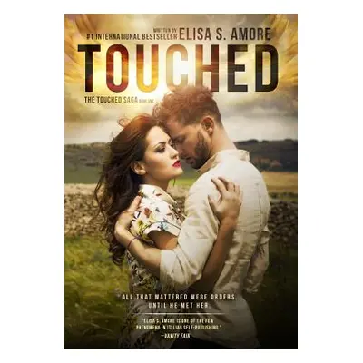 "Touched - The Caress of Fate: Gold Edition" - "" ("Amore Elisa S.")