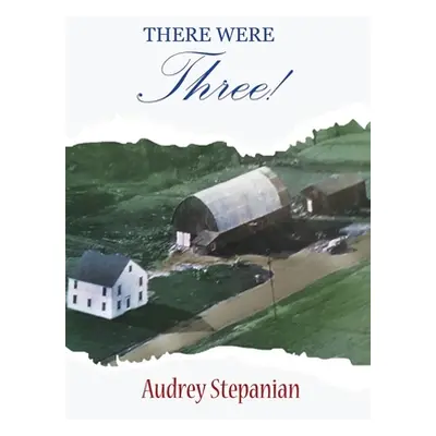 "There Were Three" - "" ("Stepanian Audrey")