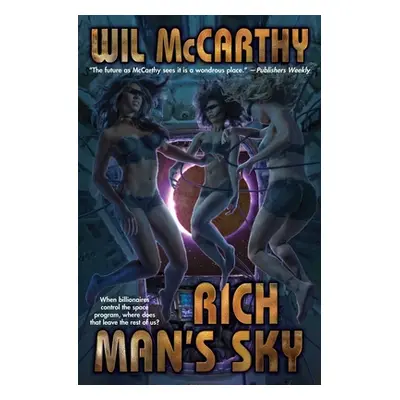 "Rich Man's Sky" - "" ("McCarthy Wil")