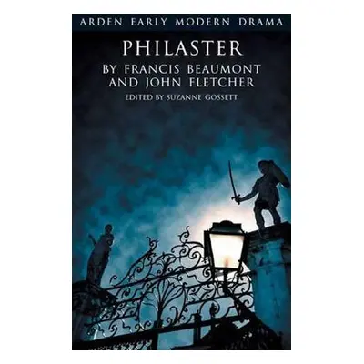 "Philaster" - "" ("Beaumont Francis")