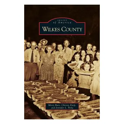 "Wilkes County" - "" ("Bass Misty")