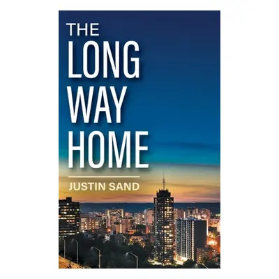 "The Long Way Home" - "" ("Sand Justin")