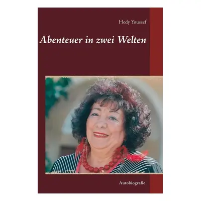 "Abenteuer in zwei Welten" - "" ("Youssef Hedy")