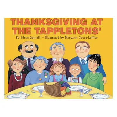 "Thanksgiving at the Tappletons'" - "" ("Spinelli Eileen")