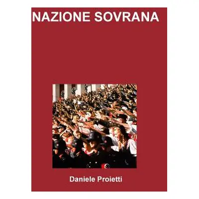 "Nazione Sovrana" - "" ("Proietti Daniele")