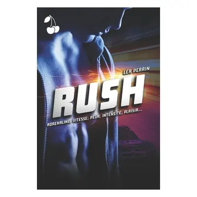 "Rush" - "" ("Publishing Cherry")