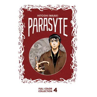 "Parasyte Full Color Collection 4" - "" ("Iwaaki Hitoshi")