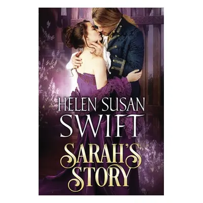 "Sarah's Story" - "" ("Swift Helen Susan")