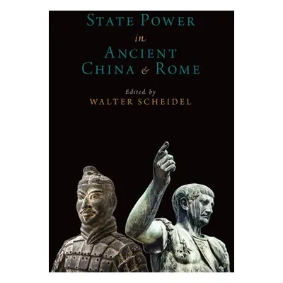 "State Power in Ancient China and Rome" - "" ("Scheidel Walter")