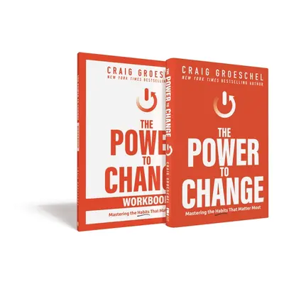 "The Power to Change Book with Workbook: Mastering the Habits That Matter Most" - "" ("Groeschel